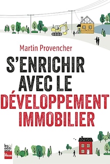 Front cover_S'enrichir avec le développement immobilier