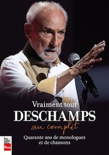 Couverture_VRAIMENT TOUT DESCHAMPS...AU COMPLET