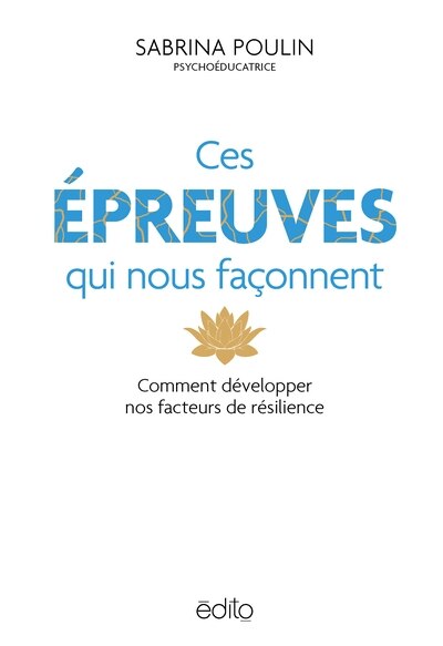 Couverture_CES ÉPREUVES QUI NOUS FAÇONNENT