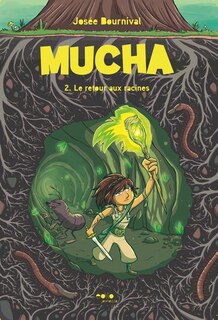 Front cover_MUCHA T02 : LE RETOUR AUX RACINES