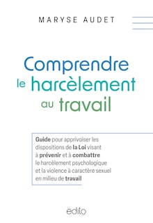 Front cover_COMPRENDRE LE HARCÈLEMENT AU TRAVAIL