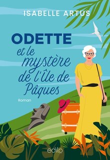 Front cover_Odette et le myst&egrave;re de l'&Icirc;le de P&acirc;ques