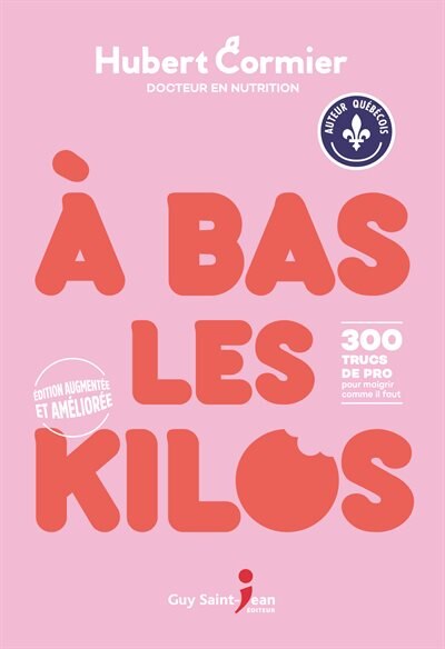 Front cover_À bas les kilos : 300 trucs de pro pour maigrir comme il faut