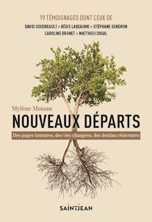 Front cover_Nouveaux départs : Des pages tournées, des vies changées, des destins réinventés