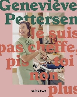 Front cover_Je Suis Pas Cheffe, Pis Toi Non Plus