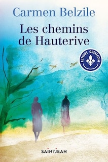 Les chemins de Hauterive