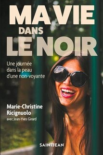 Front cover_Ma vie dans le noir
