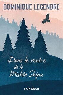 Front cover_Dans le ventre de la Mishta Shipu