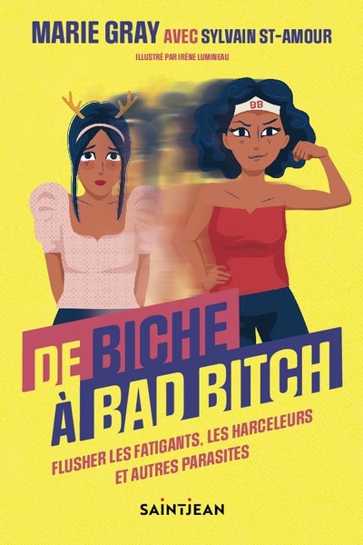 Couverture_De biche à bad bitch : flusher les fatigants, les harceleurs et autres parasites