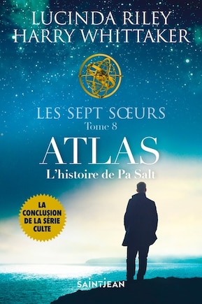 Les sept sœurs, tome 8 ATLAS L'HISTOIRE DE PA SALT