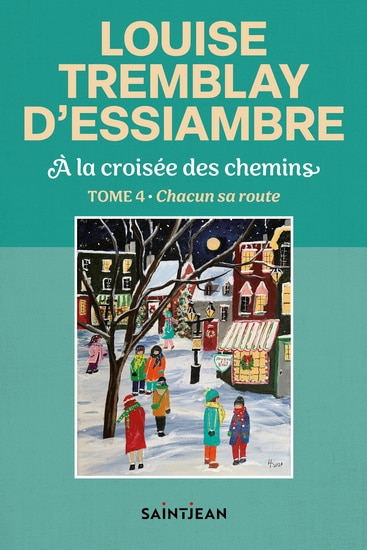 À la croisée des chemins, tome 4