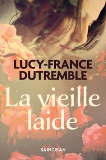 Front cover_La vieille laide n. &eacute;d.