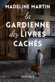 Front cover_La gardienne des livres cachés