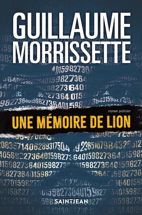 Une mémoire de lion