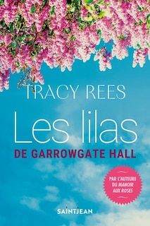 Couverture_Les lilas de Garrowgate Hall