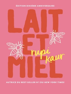 Front cover_LAIT ET MIEL ÉDITION 10ÈME ANNIVERSAIRE