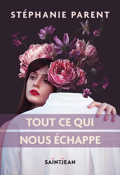 Front cover_Tout ce qui nous échappe