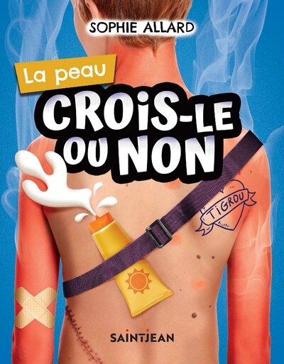 Couverture_Crois-le ou non. La peau
