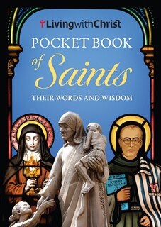 Front cover_Living With Christ - A Pocket Book of Saints
