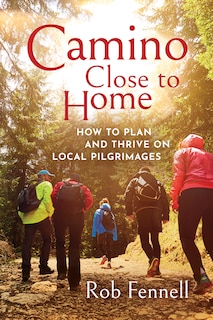 Front cover_Camino Close to Home