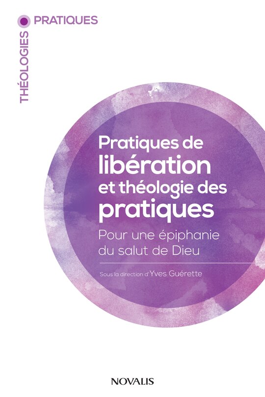 Couverture_Pratiques de libération et théologie des pratiques