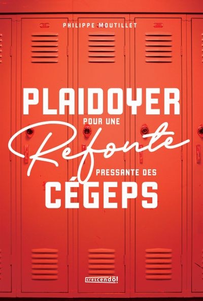 Couverture_Plaidoyer pour une refonte pressante des c&eacute;geps