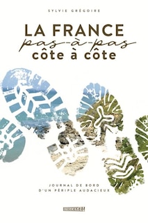 Front cover_La France, pas-a-pas, côte à côte