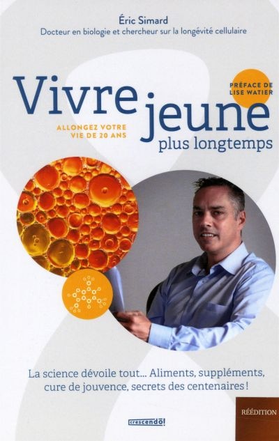 Front cover_Vivre jeune plus longtemps : Allongez votre vie de 20 ans