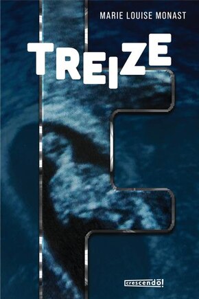 Treize