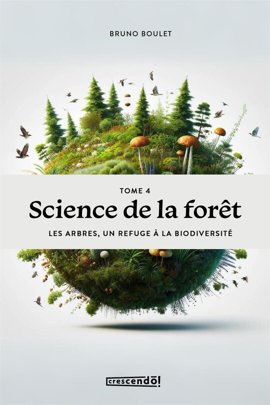 Front cover_SCIENCE DE LA FORET T04