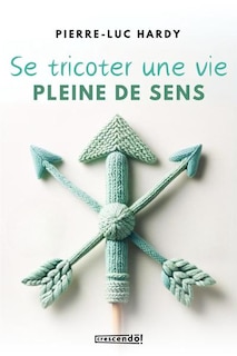 Front cover_Se tricoter une vie pleine de sens