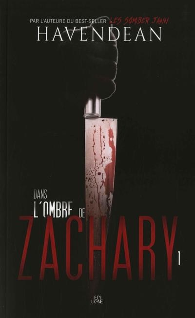 Front cover_Dans l'ombre de Zachary, épisode 1