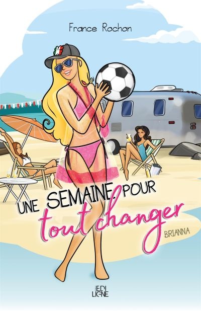 Front cover_Une semaine pour tout changer - Brianna