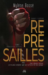 Front cover_Répresailles audacieuse Victoria Tome 1