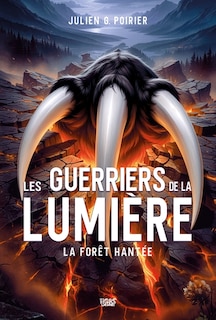 Couverture_Les Guerriers de la Lumi&egrave;re