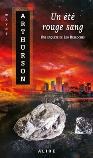 Front cover_Un &eacute;t&eacute; rouge sang