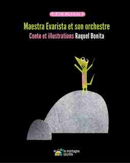 Maestra Evarista et son orchestre de Raquel Bonita