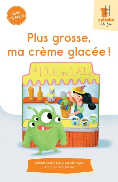 Couverture_Plus grosse, ma crème glacée!