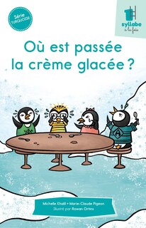 Front cover_Où est passée la crème glacée?