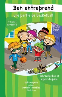 Front cover_Ben entreprend une partie de basketball
