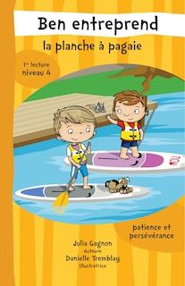 Front cover_Ben entreprend la planche à pagaie