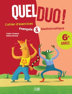 Quel duo! 6e année