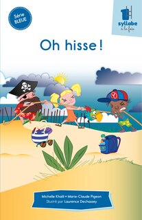 Front cover_Oh hisse! : Série bleue
