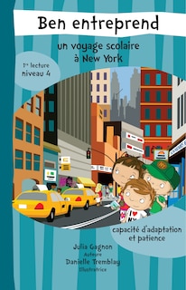 Front cover_Ben entreprend un voyage scolaire à New York