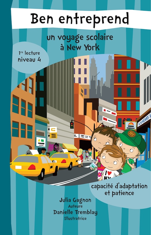 Front cover_Ben entreprend un voyage scolaire à New York