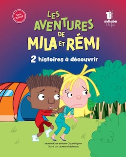 Couverture_Les aventures de Mila et Rémi : 2 histoires à découvrir
