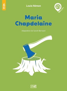 Couverture_Maria Chapdelaine, Niveau 6 / B1