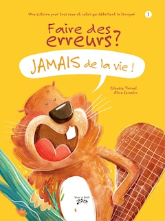Front cover_Faire des erreurs ? Jamais de la vie !