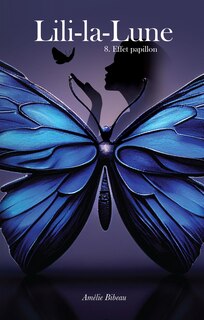 L' effet papillon