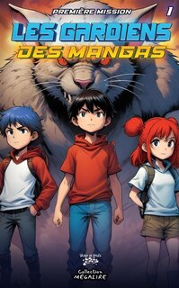 Front cover_GARDIENS DES MANGAS T0